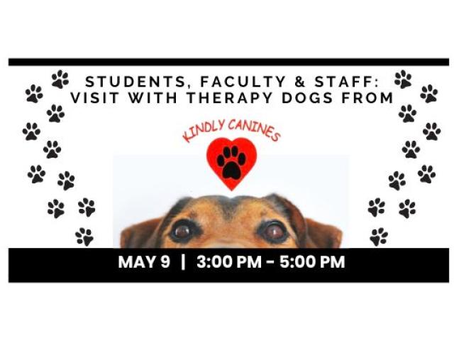 May 9 from 3:00 pm to 5:00 pm visit with therapy dogs in the main lobby